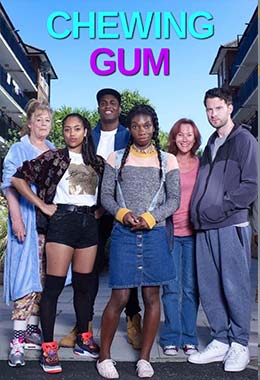 О чем Фильм Жевательная резинка (Chewing Gum)