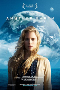 О чем Фильм Другая Земля (Another Earth)