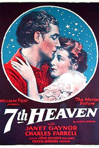 О чем Фильм Седьмое небо (7th Heaven)