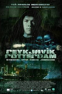 О чем Фильм Рейкьявик-Роттердам (Reykjavik-Rotterdam)