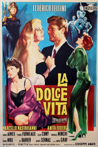 О чем Фильм Сладкая жизнь (La dolce vita)