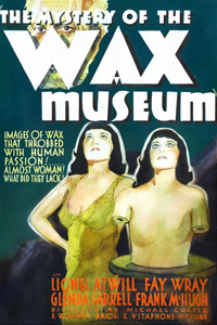 О чем Фильм Тайна музея восковых фигур (Mystery of the Wax Museum)