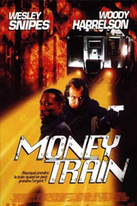 О чем Фильм Поезд с деньгами (Money Train)