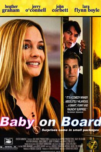 О чем Фильм Внезапно беременна (Baby on Board)