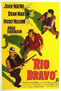 О чем Фильм Рио Браво (Rio Bravo)