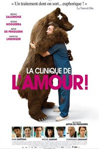О чем Фильм Клиника любви (La clinique de l'amour!)