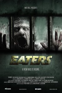 О чем Фильм Пожиратели (Eaters)
