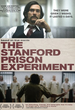О чем Фильм Тюремный эксперимент в Стэнфорде (The Stanford Prison Experiment)